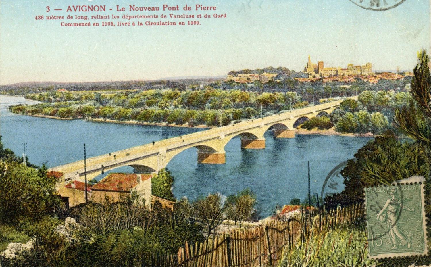Avignon - Le Nouveau Pont de Pierre.