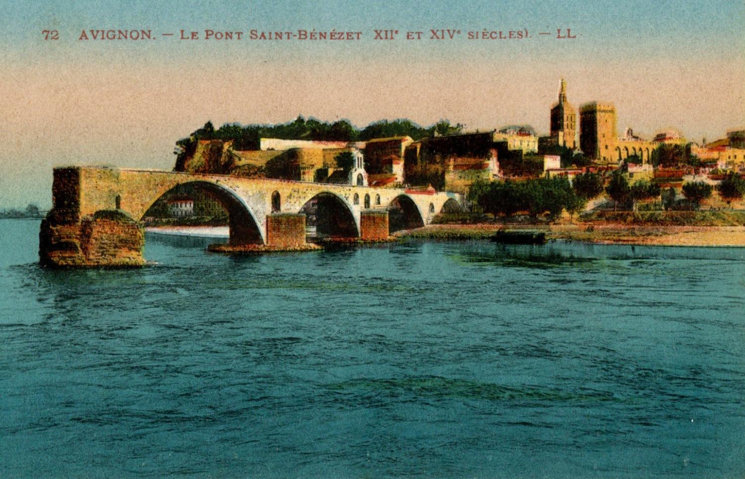 Avignon - Le Pont Saint-Bénézet (XIIe et XIVe siècles)
