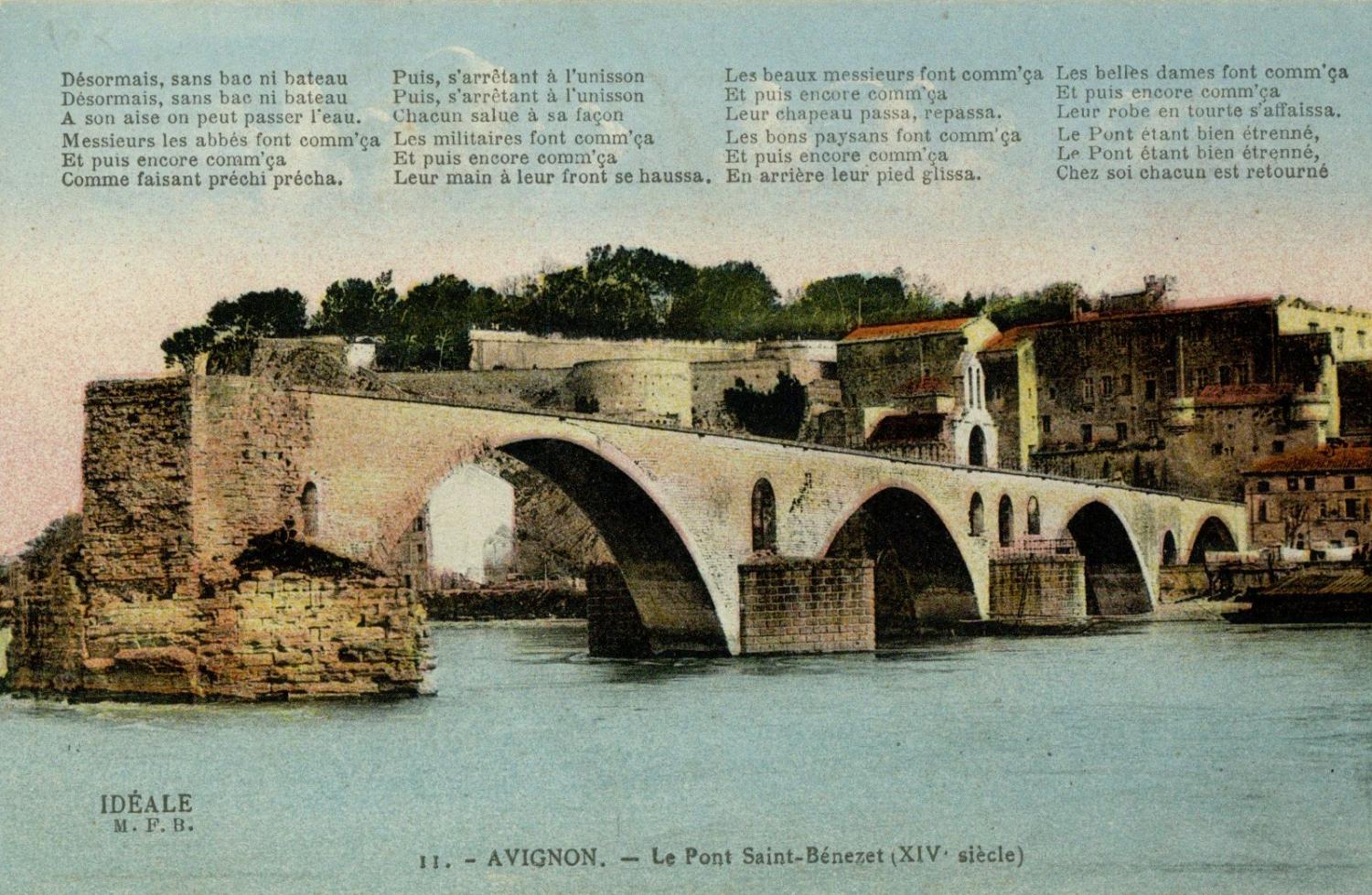 Avignon - Le Pont Saint-Bénézet (XIVe siècle)