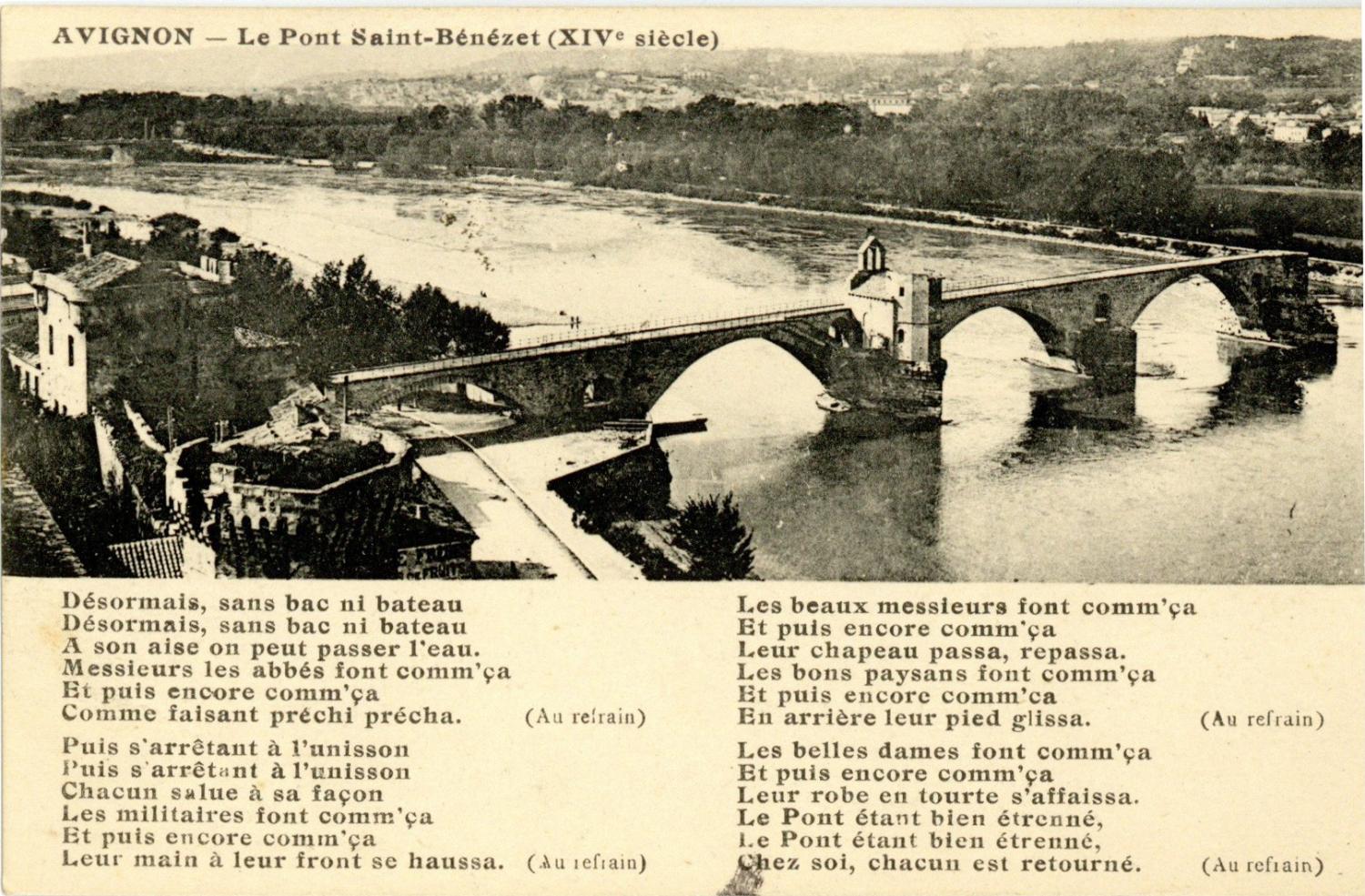 Avignon - Le Pont St-Bénézet (XIVe siècle)