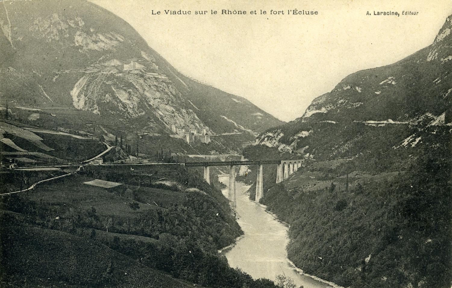 Le Viaduc sur le Rhône et le fort l'Ecluse..