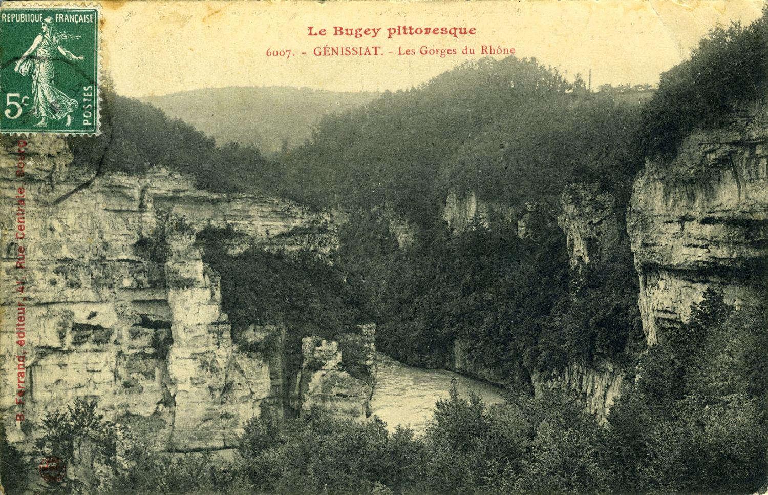 Le Bugey pittoresque - GÉNISSIAT. - Les Gorges du Rhône.