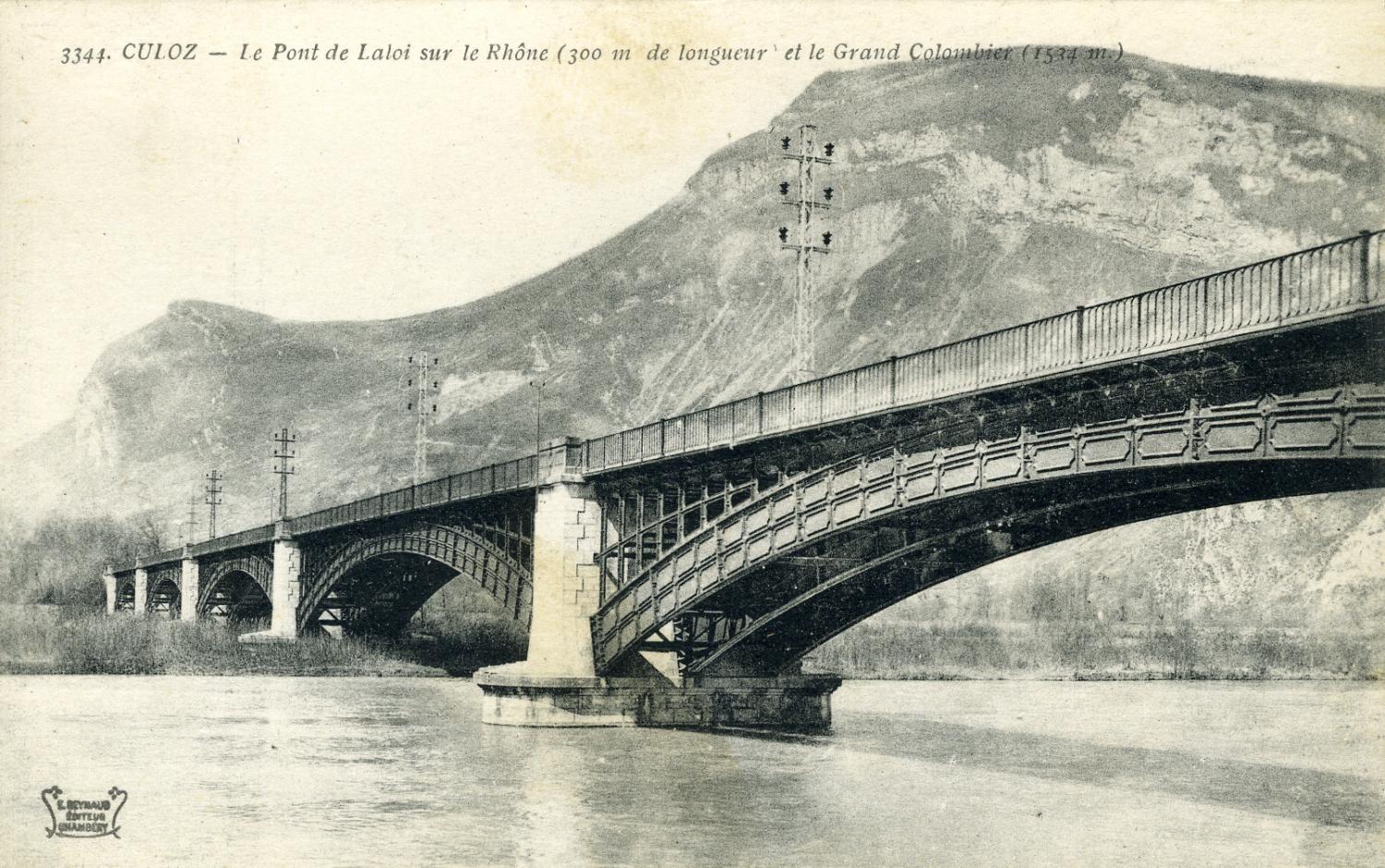 CULOZ - Le Pont de Laloi sur le Rhône (300 m de longueur et le grand Colombier (1534 m.)