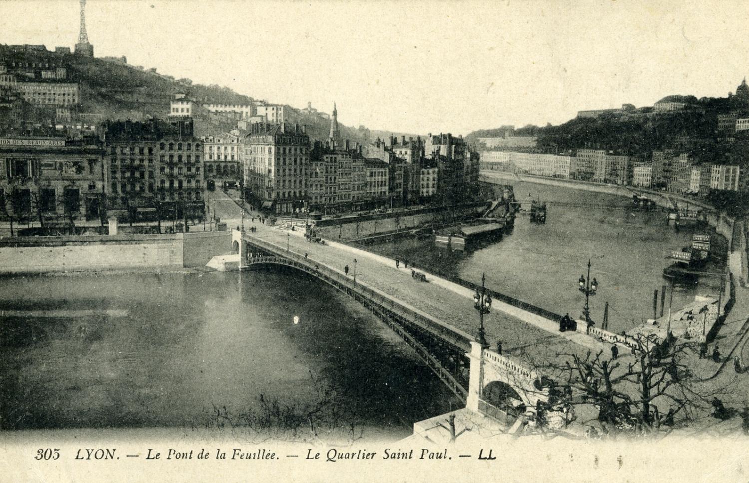 Lyon. - Le Pont de la Feuillée. - Le Quartier Saint Paul.