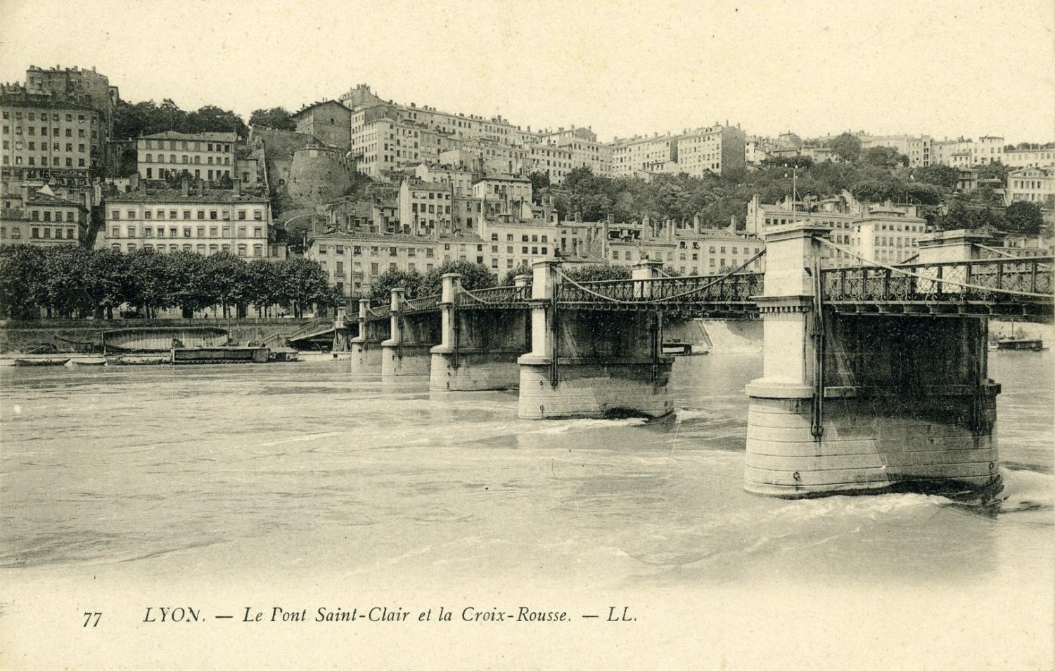 Lyon. - Le Pont Saint-Clair et la Croix-Rousse.
