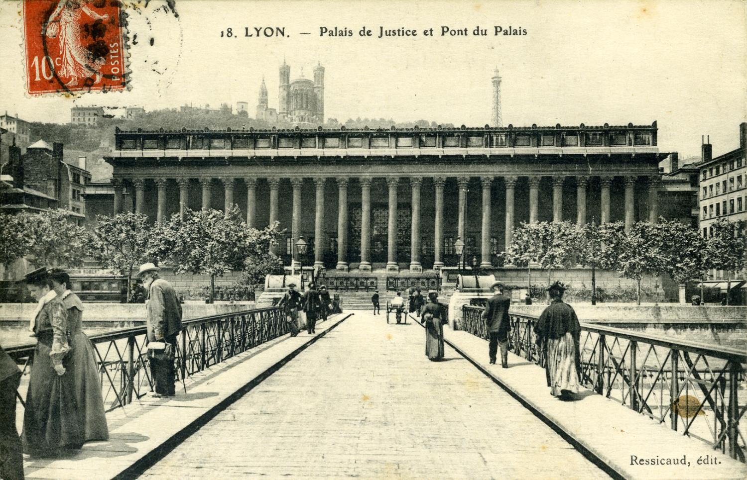 Lyon - Palais de Justice et Pont du Palais