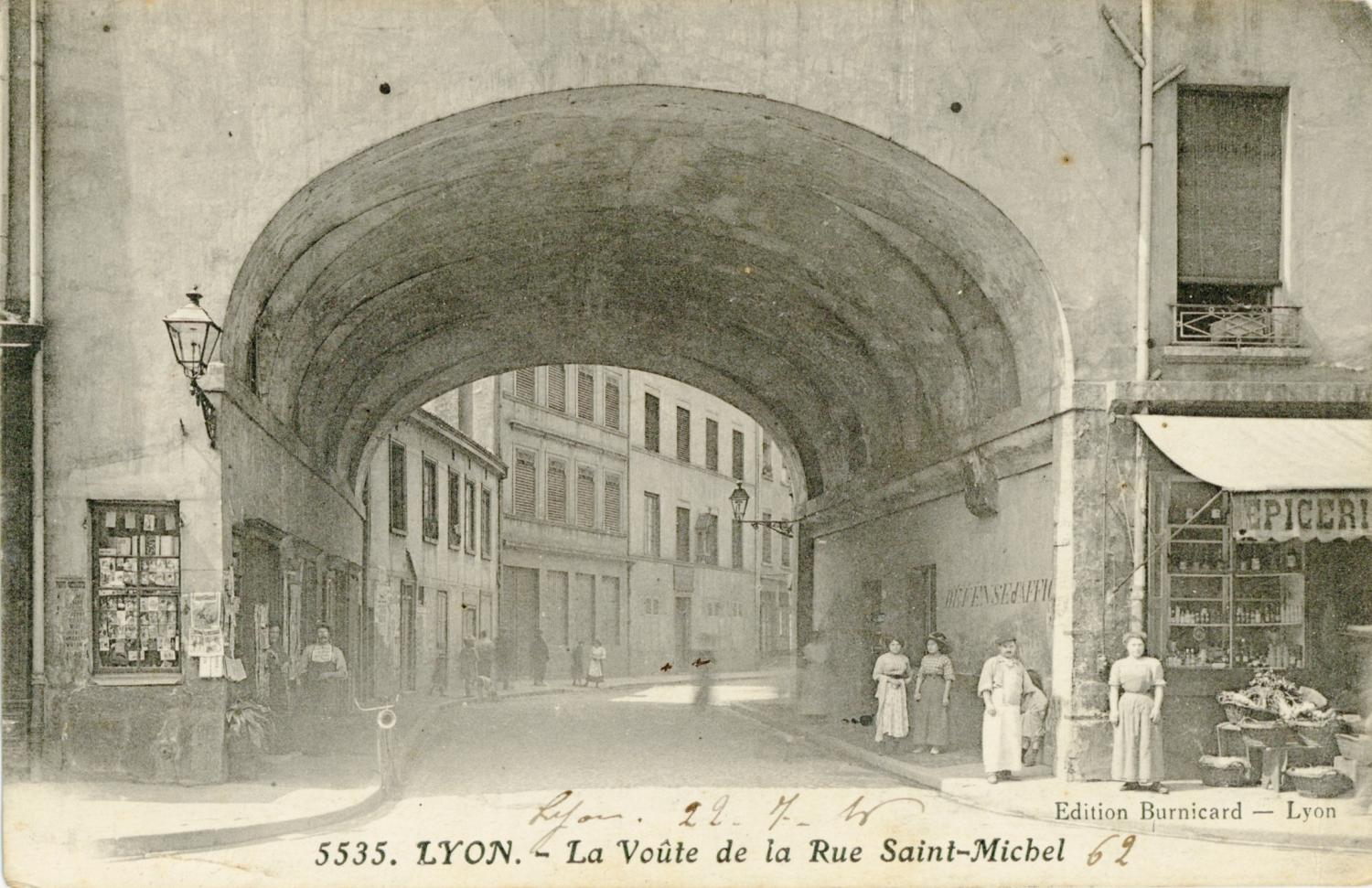 Lyon : La Voûte de la Rue Saint-Michel