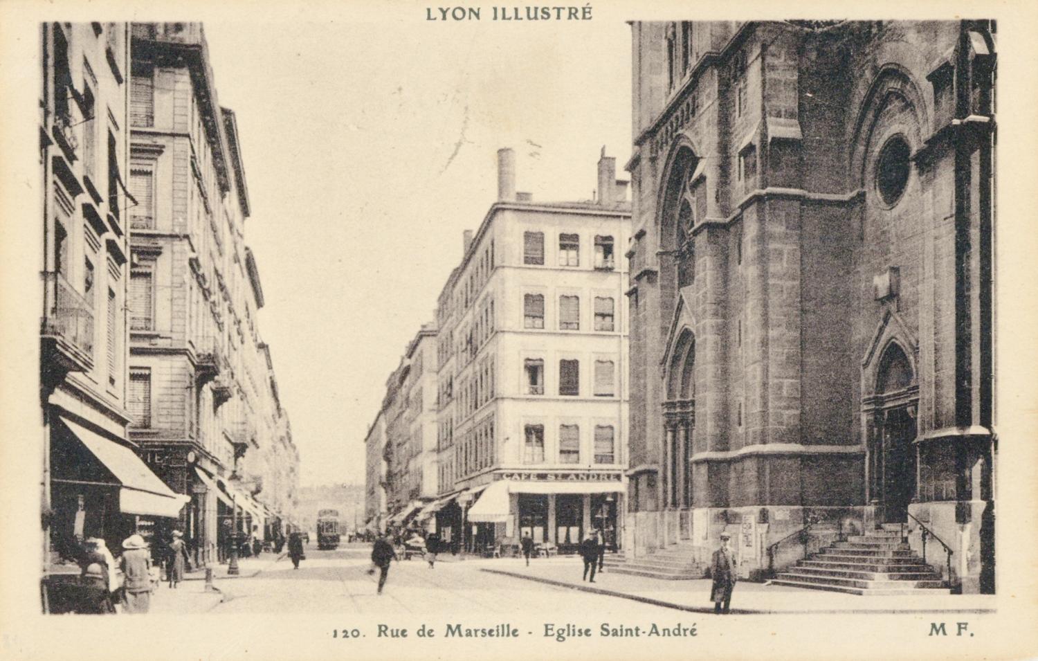 Lyon Illustré : Rue de Marseille ; Eglise Saint-André.