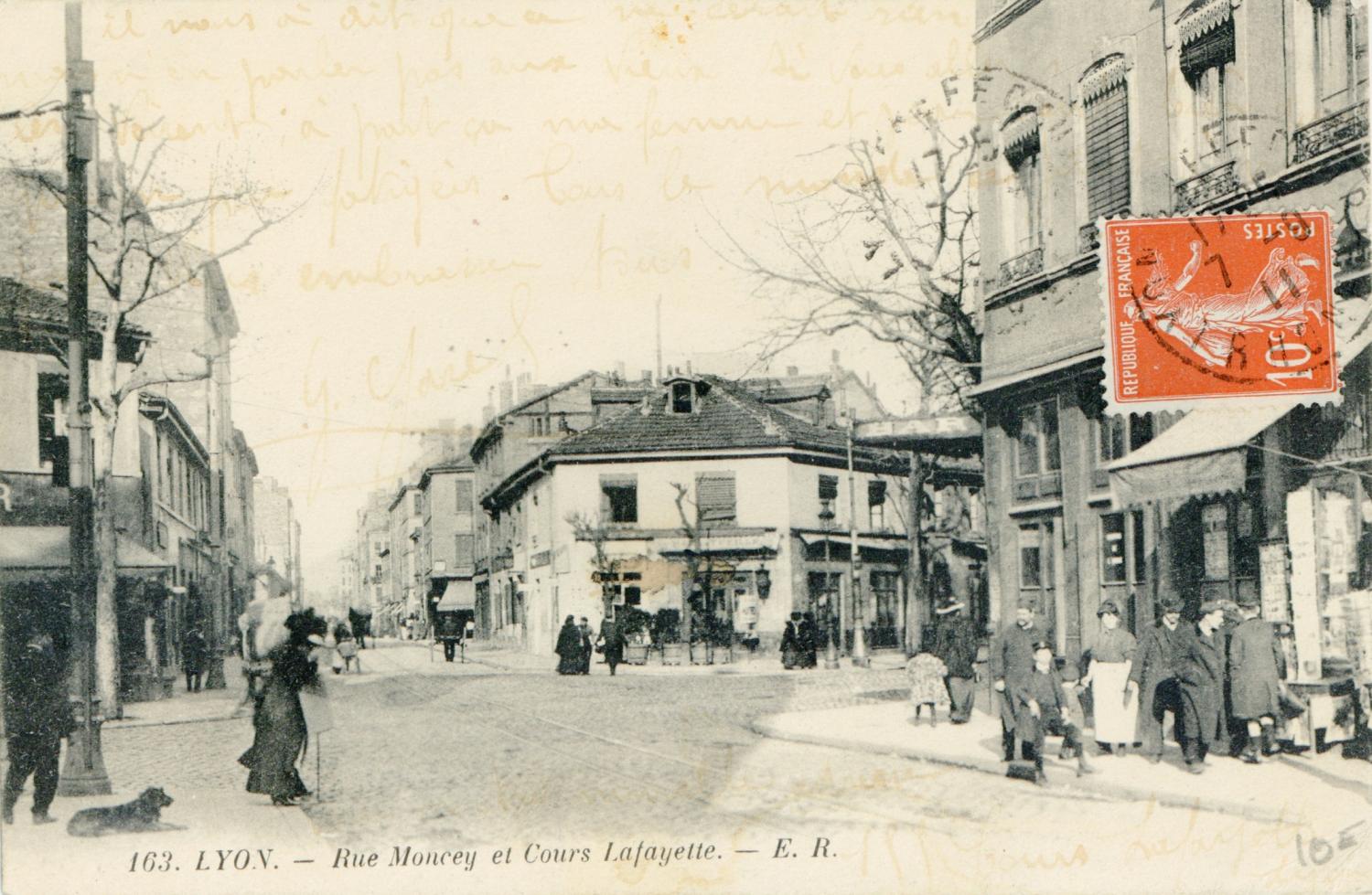 Lyon : Rue Moncey et Cours Lafayette.