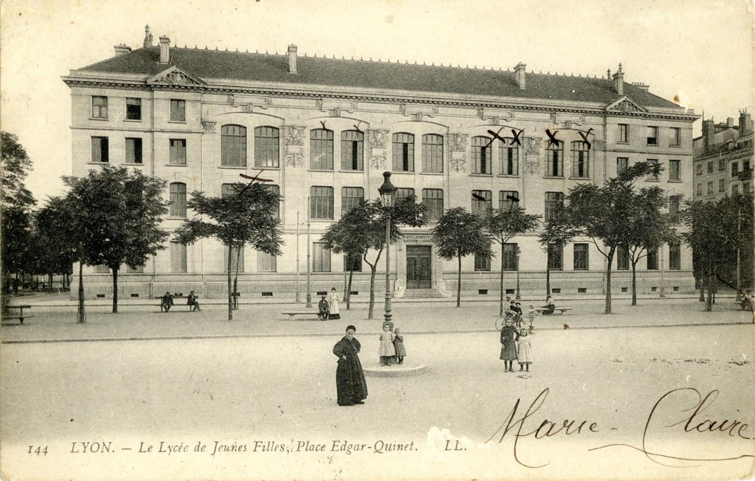 Lyon :  Le Lycée de Jeunes Filles ; Place Edgar Quinet.