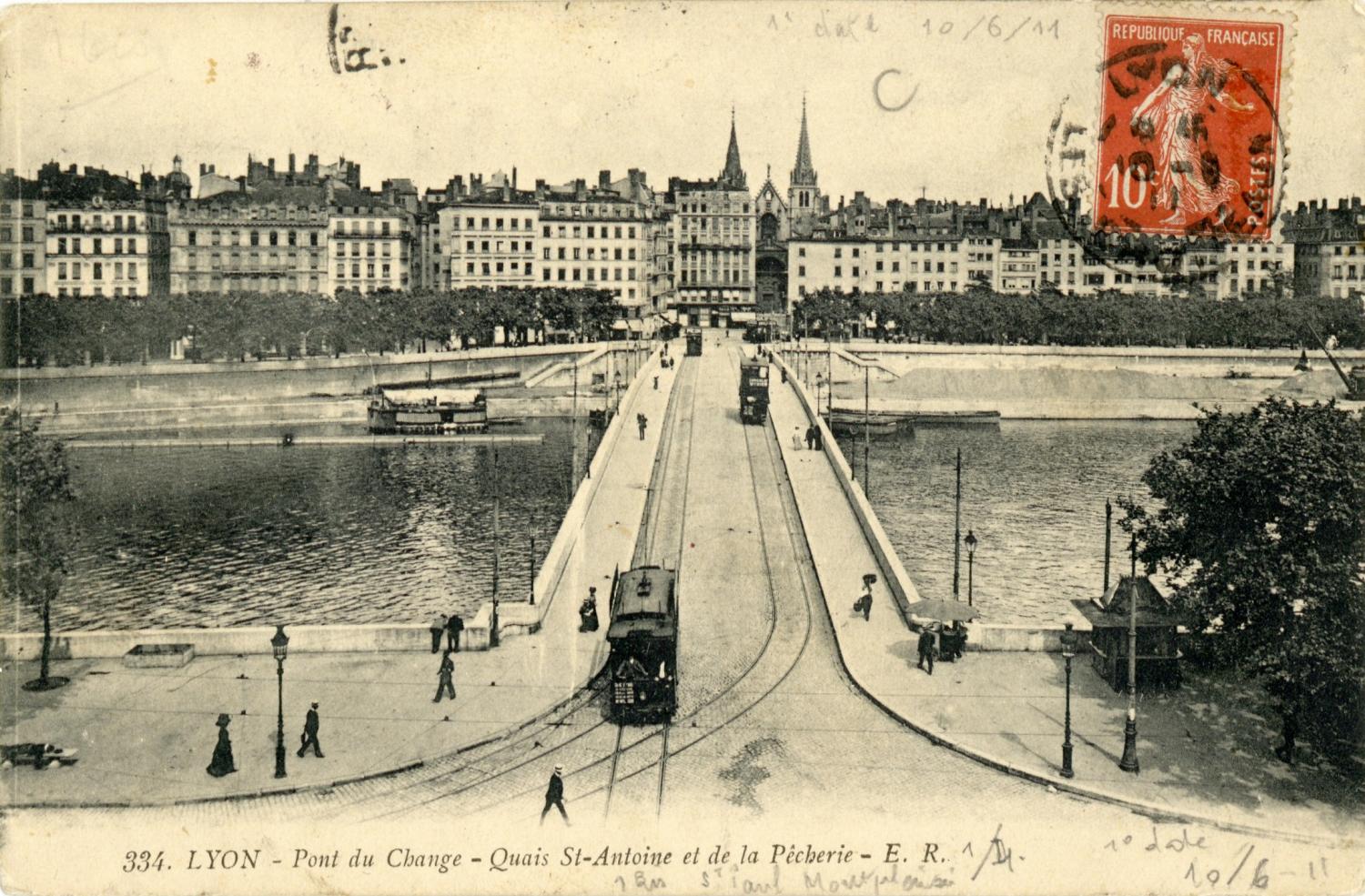 Lyon : Pont du Change ; Quais St-Antoine et de la Pêcherie.