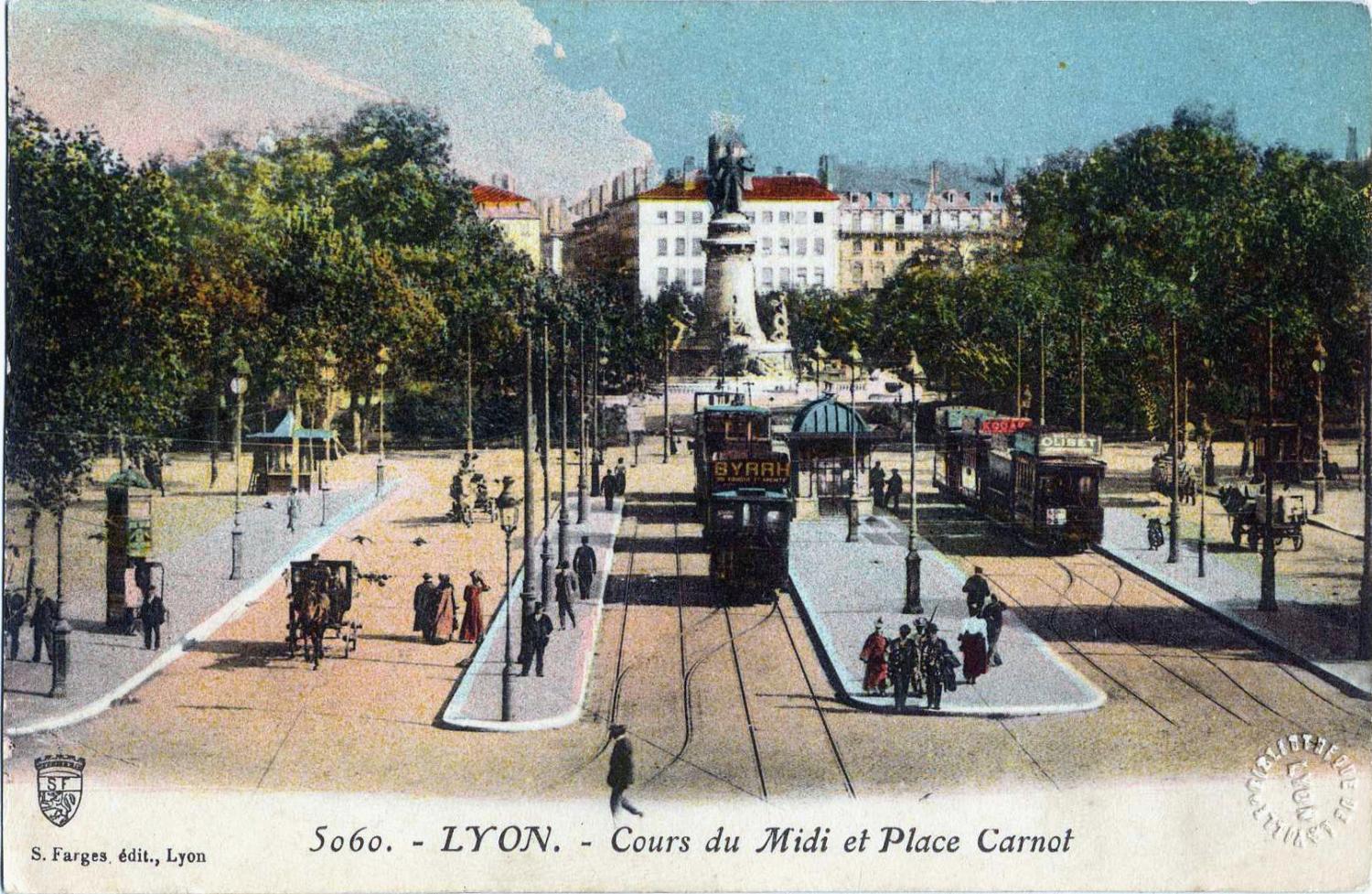 Lyon : Cours du Midi et Place Carnot