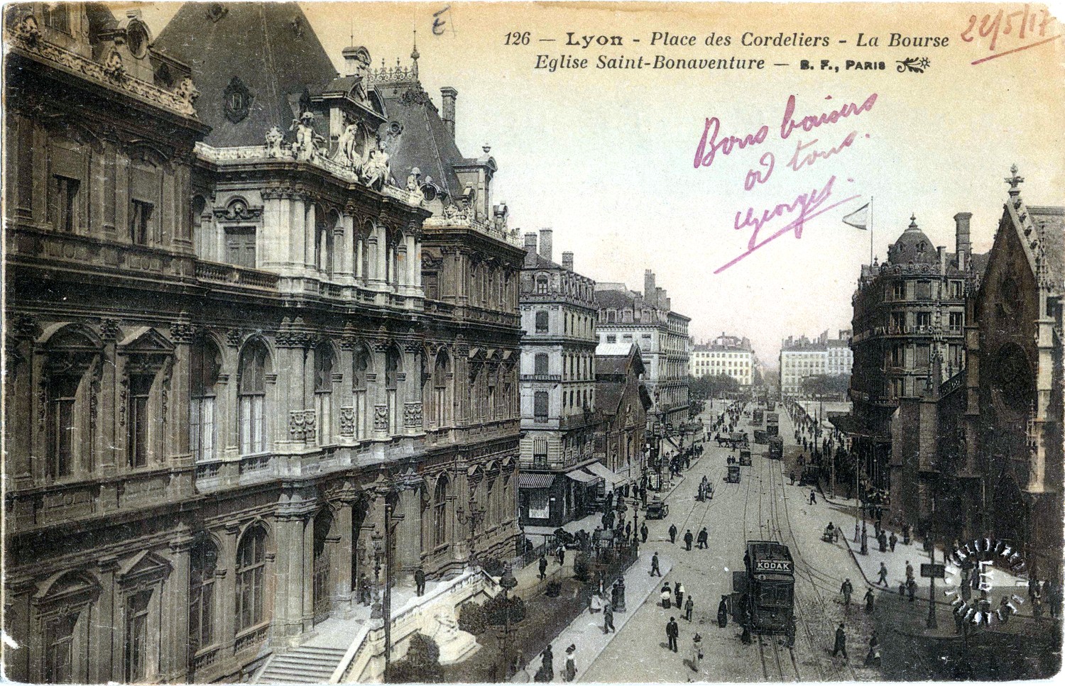 Lyon : Place des Cordeliers ; La Bourse ; Église Saint-Bonaventure