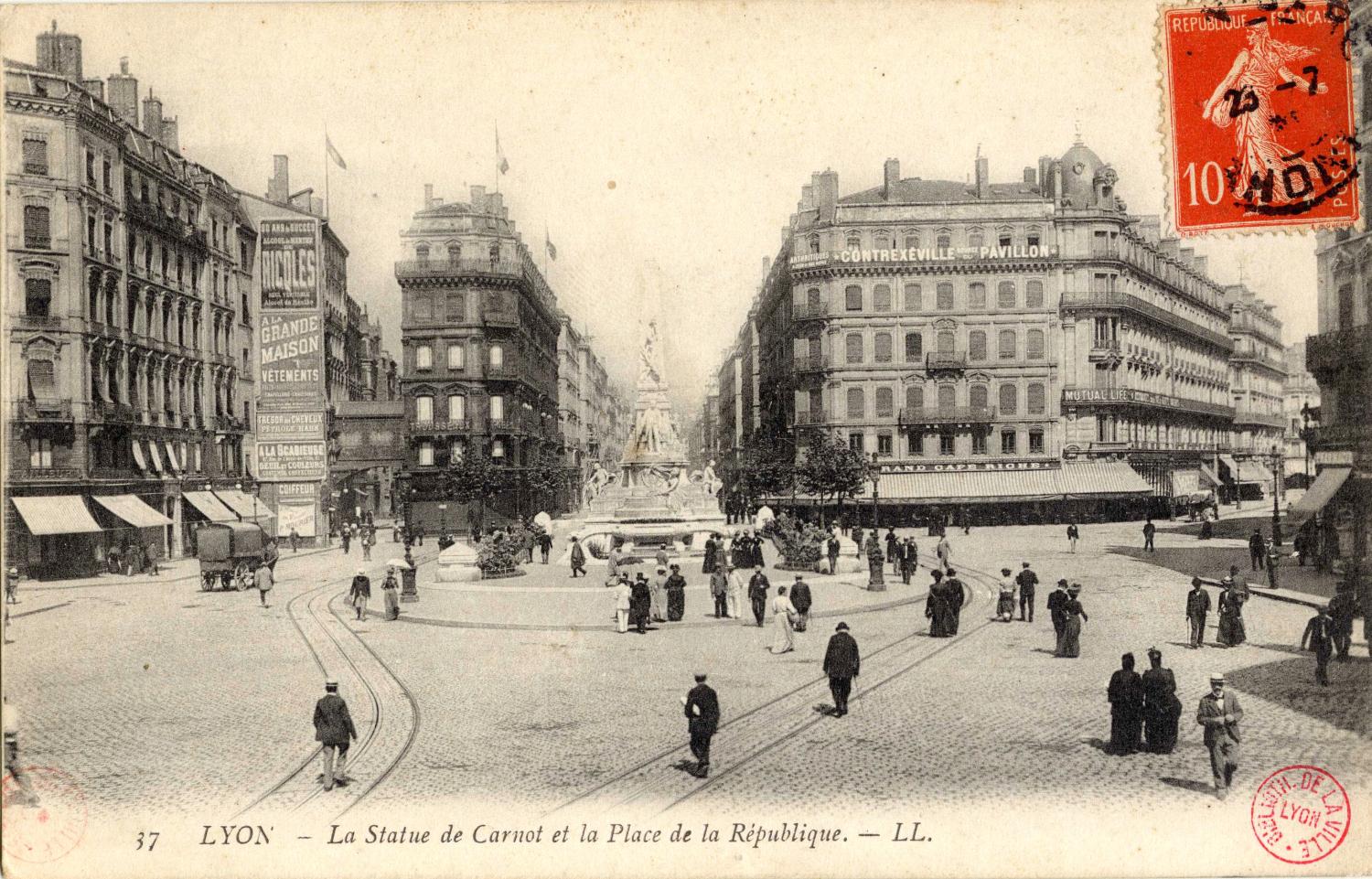 Lyon : La Statue de Carnot et la Place de la République
