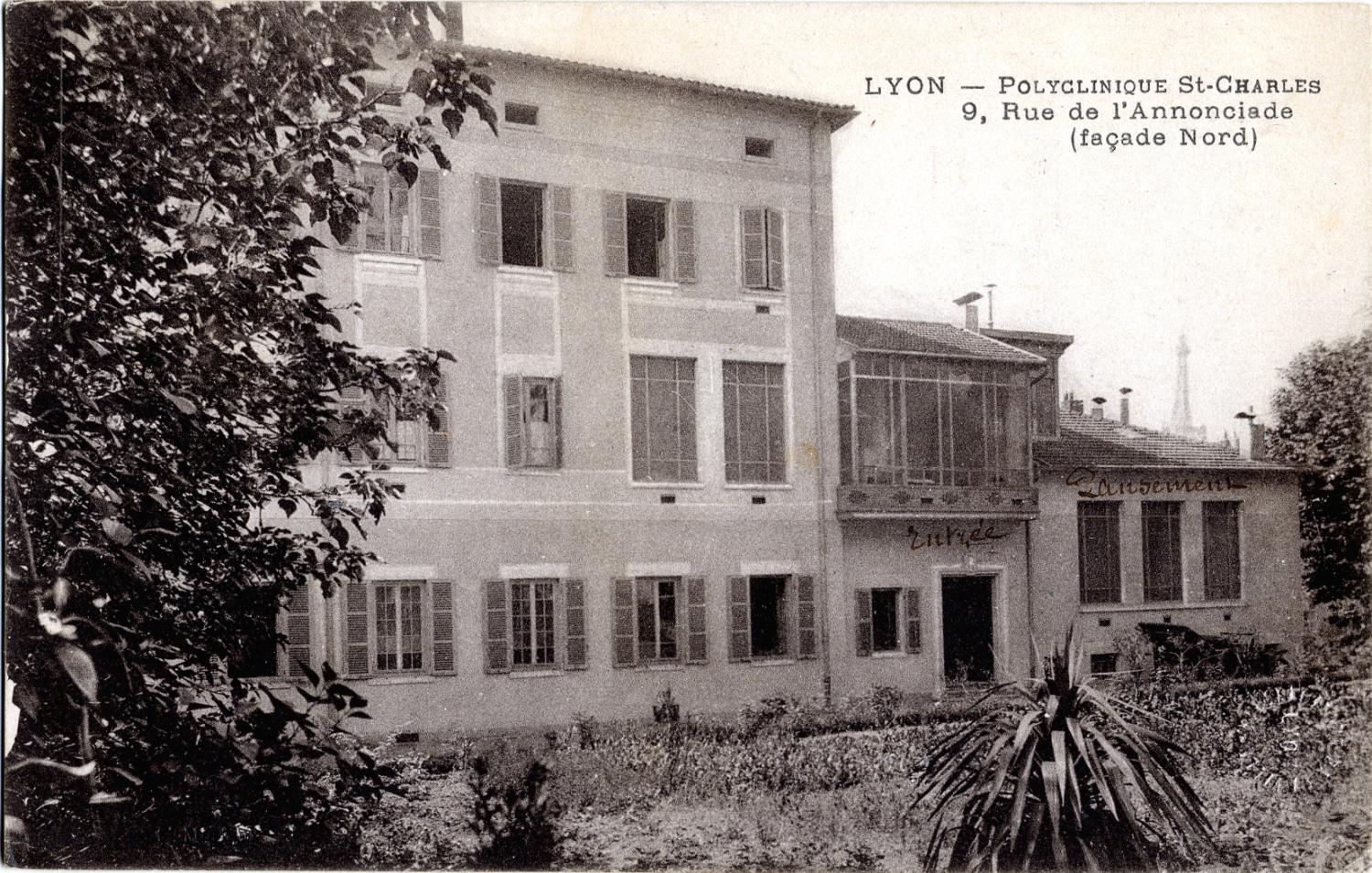 LYON : Polyclinique St-Charles, 9, Rue de l'Annonciade (façade Nord)