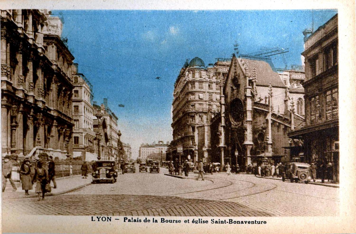 Lyon : Palais de la Bourse et église Saint-Bonaventure