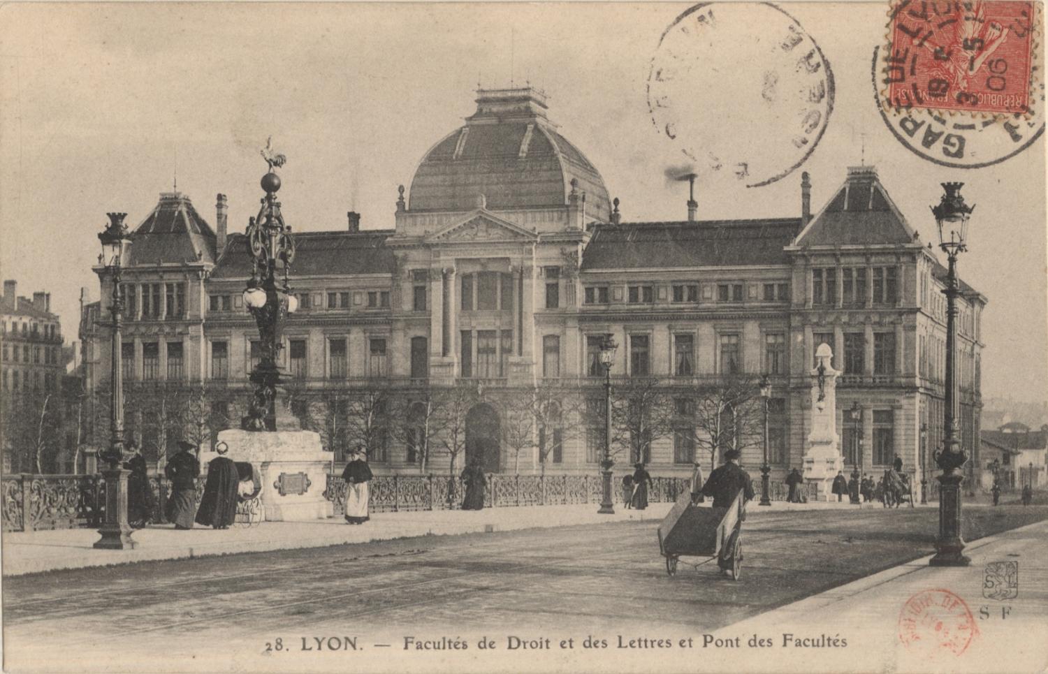 Lyon : Facultés de Droit et des Lettres et Pont des Facultés.