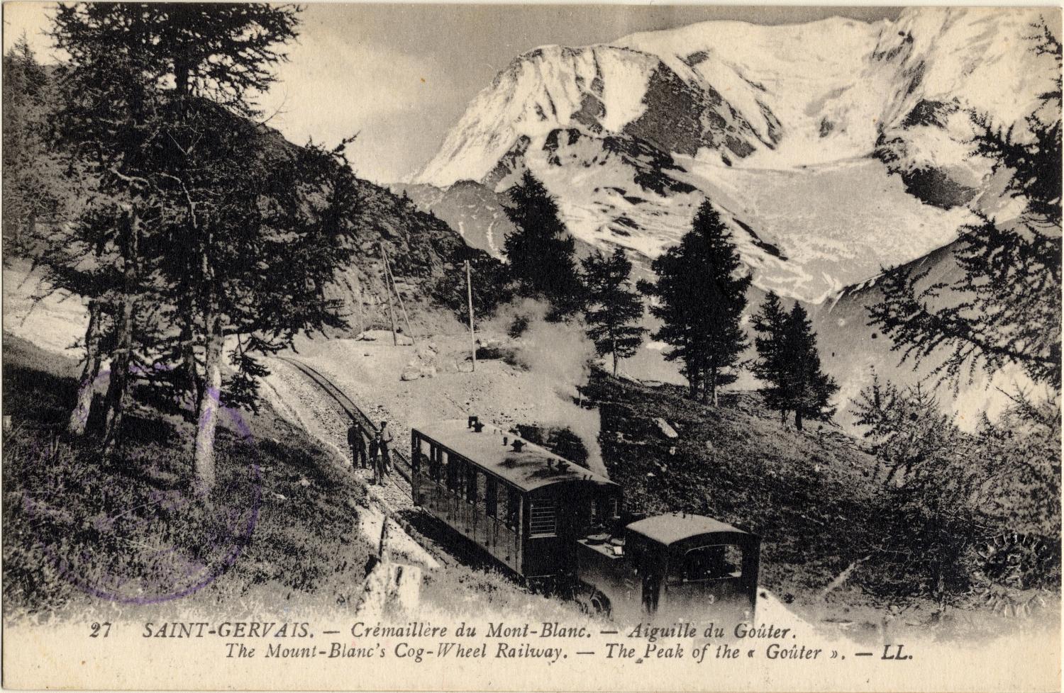 Saint-Gervais : Crémaillère du Mont-Blanc ; Aiguille du Goûter