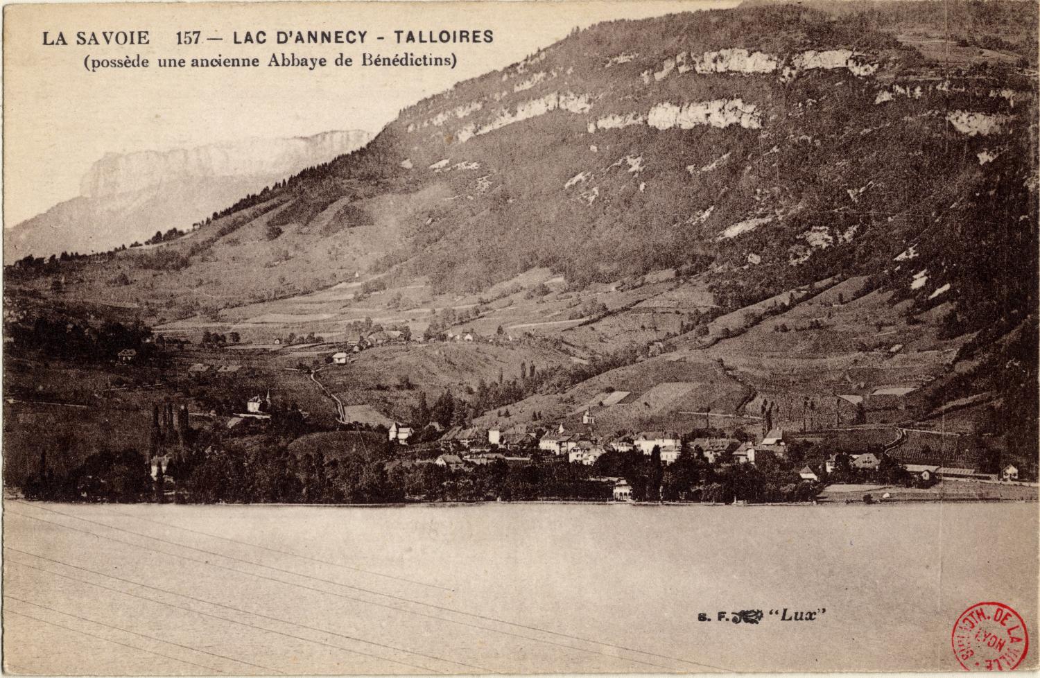 La Savoie : Lac d'Annecy ; Talloires (possède une ancienne Abbaye de Bénédictins)