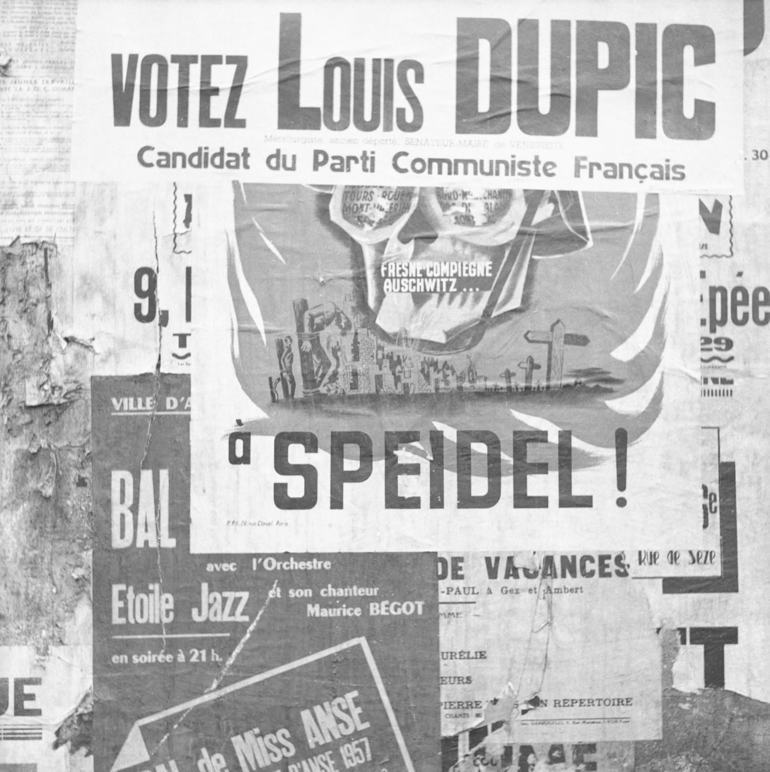 [Superposition d'affiches : Votez Louis Dupic, candidat du Parti Communiste...à Spiegel (Fresnes - Compiègne - Auschwitz)]