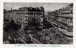 Lyon. - Place de la République. - Monument et rue Président Carnot