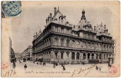 Lyon. - La Bourse et la rue de la République