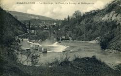 Bellegarde. - Le Barrage, le Pont de Luçey et Bellegarde