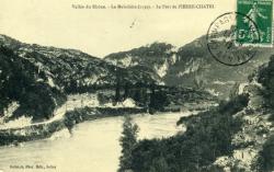Vallée du Rhône. - La Maladière (1130). - Le Fort de Pierre-Chatel