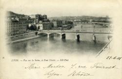 Lyon. - Vue sur la Saône, le Pont Tilsitt