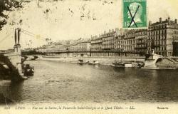 Lyon. - Vue sur la Saône, la Passerelle Saint-Georges et le Quai Tilsitt
