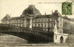 Lyon. - Pont de l'Université et Facultés