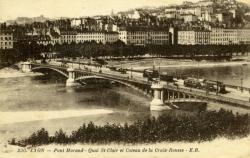 Lyon. - Pont Morand. - Quai St-Clair et Coteau de la Croix-Rousse