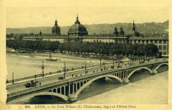 Lyon. - Le Pont Wilson et l'Hôtel-Dieu