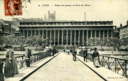 Lyon. - Palais de Justice et pont du Palais