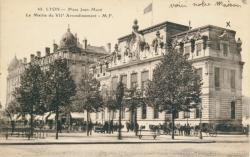 Lyon. - Place Jean-Macé. - La mairie du VIIe arrondissement