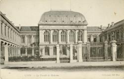 Lyon. - La Faculté de Médecine