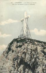 Chambéry. - La Croix du Nivolet (de 18m. de hauteur à 1558m. d'altitude)