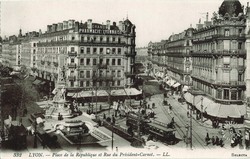 Lyon. - Place de la République et Rue du Président-Carnot