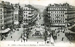 Lyon. - Place et Rue de la République. - Monument Carnot