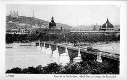 Lyon. - Pont de la Guillotière. - Hôtel-Dieu et coteau de Fourvière