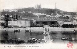 Lyon. - Le Palais de justice, le Pont et Fourvière