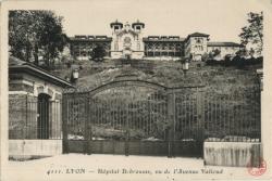 Lyon. - Hôpital Debrousse, vu de l'avenue Valioud