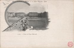 Lyon. - Pont et Place Morand