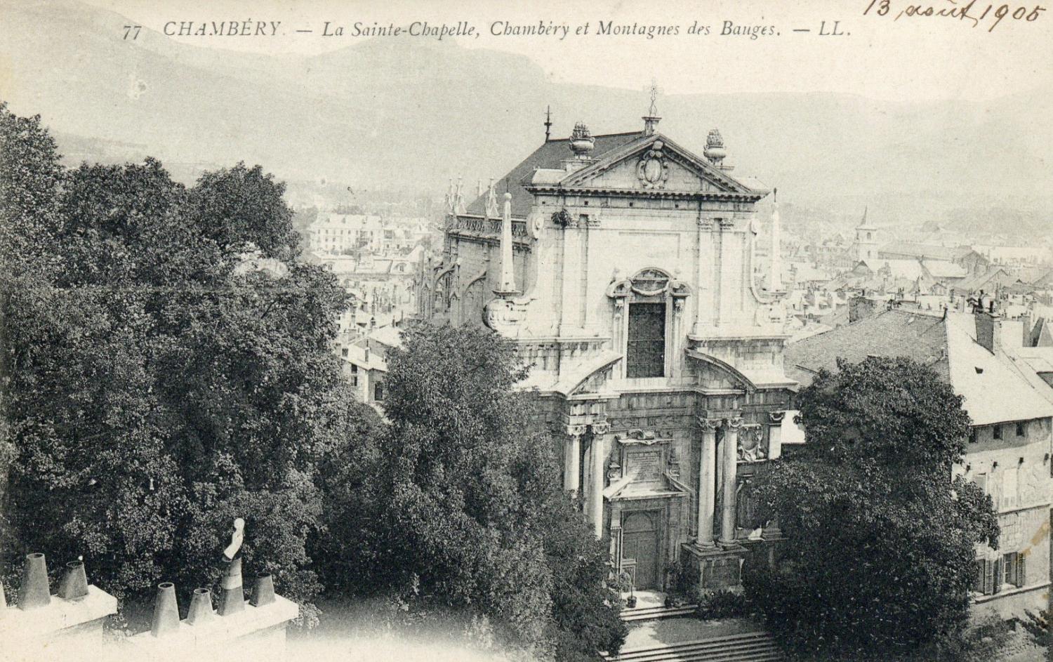 Chambéry. - La Sainte-Chapelle, Chambéry et Montagnes des Bauges