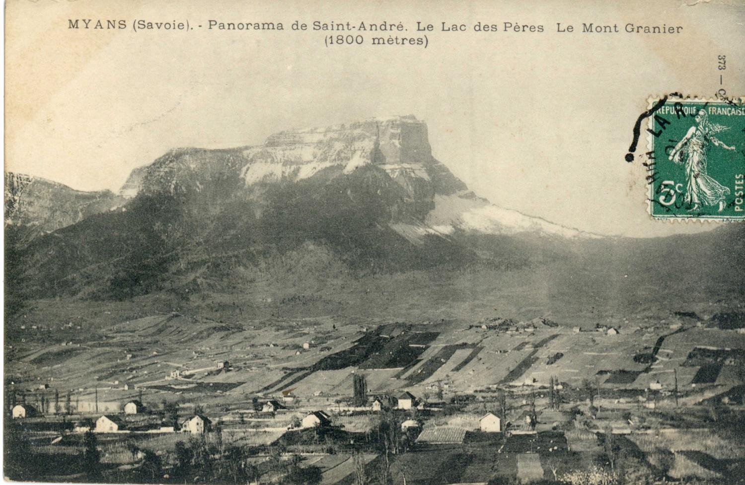 Myans (Savoie). - Panorama de Saint-André. - Le Lac des Pères. - Le Mont Granier (1800 mètres)