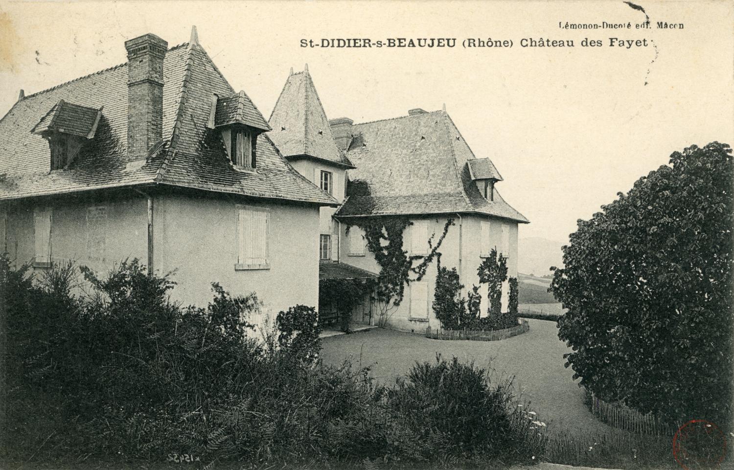St-Didier-s.-Beaujeu (Rhône). - Château des Fayet