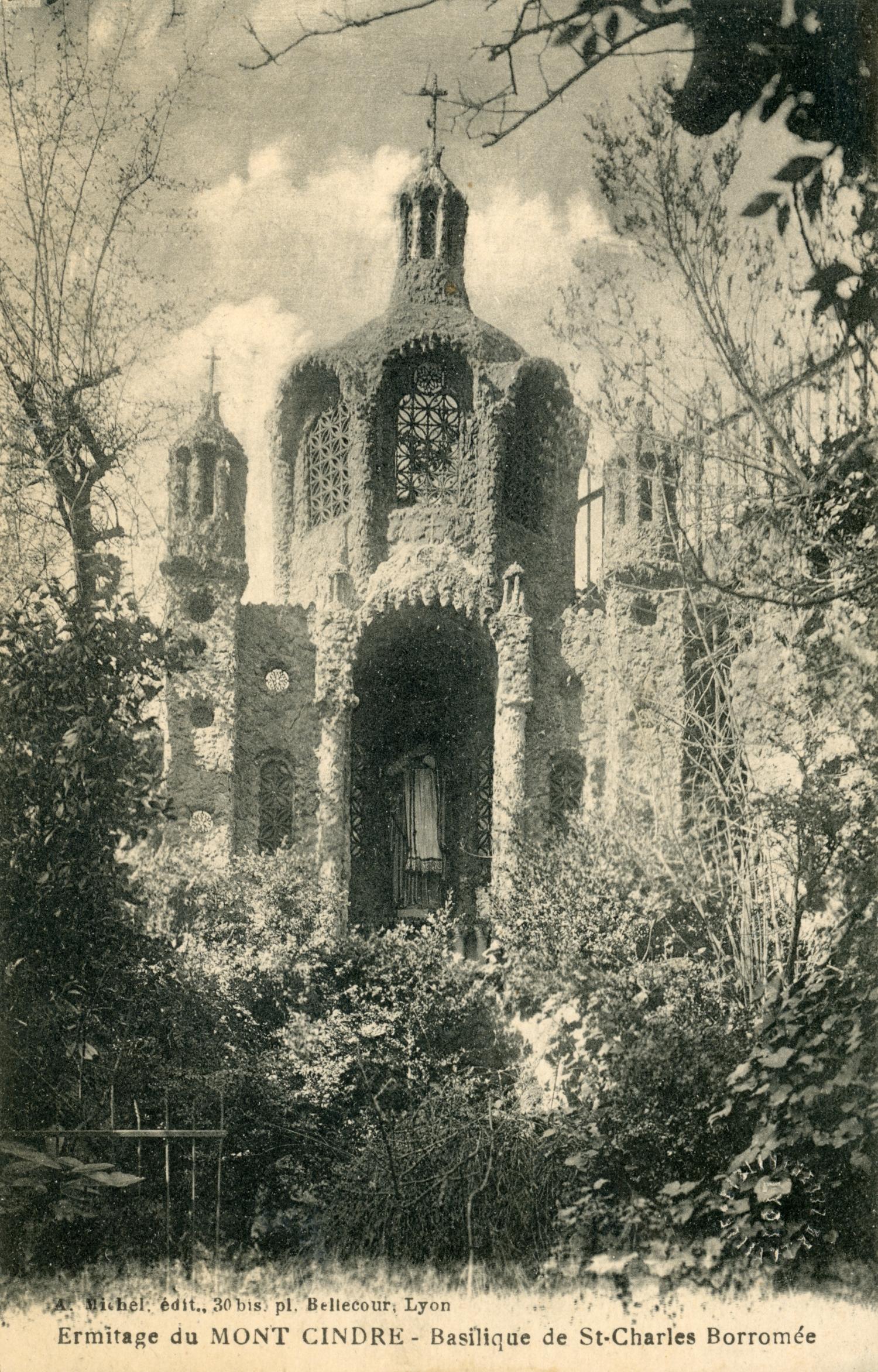 Ermitage du Mont Cindre. - Basilique de St-Charles Borromée