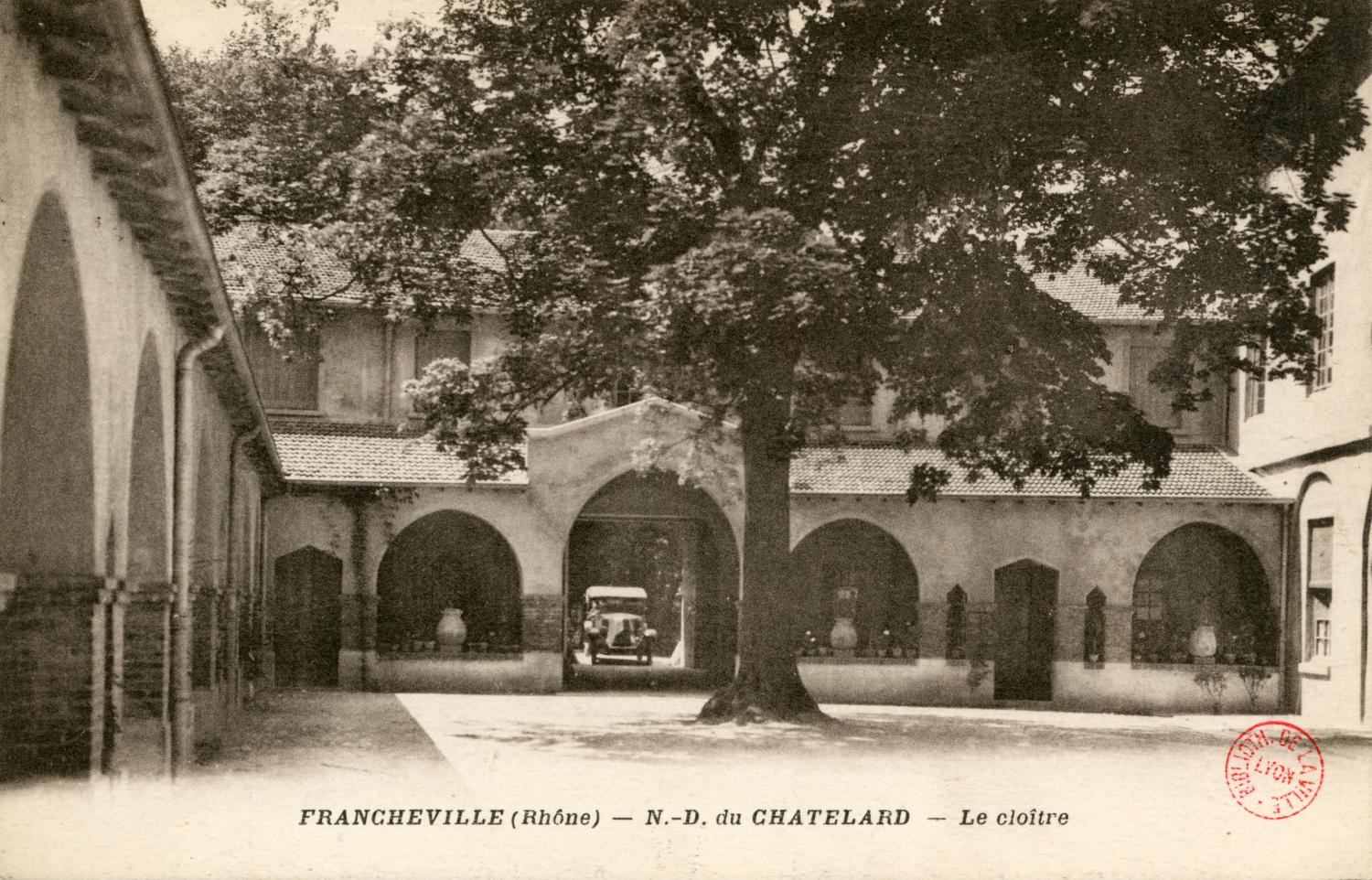 Francheville (Rhône). - N.-D. du Chatelard. - Le cloître