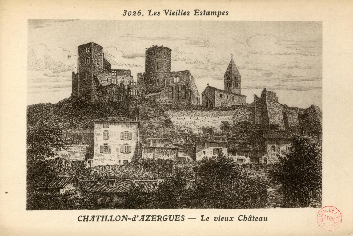 Châtillon-d'Azergues (Rhône). - Le Vieux Château