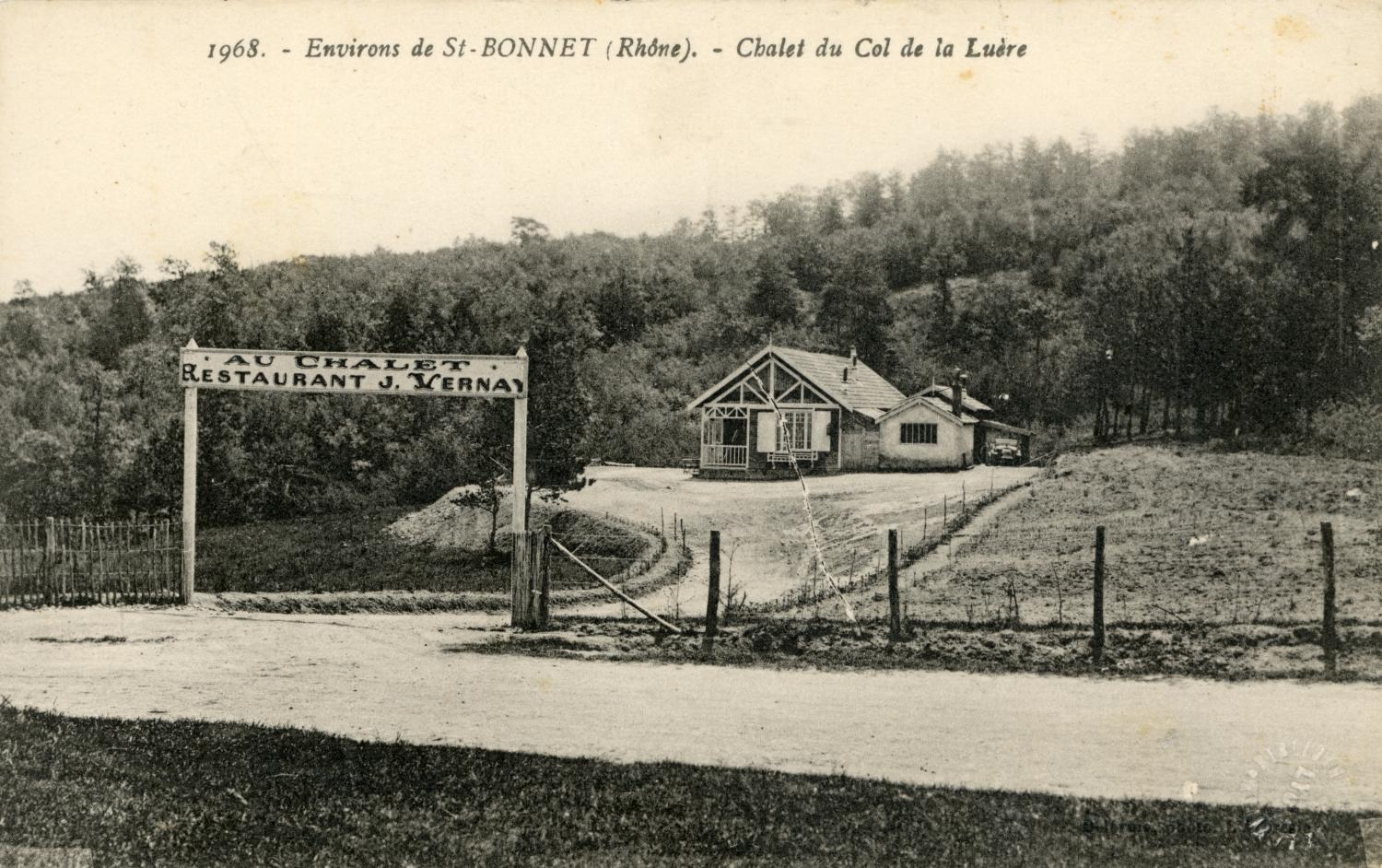 Environ de St-Bonnet (Rhône). - Chalet du Col de la Luère